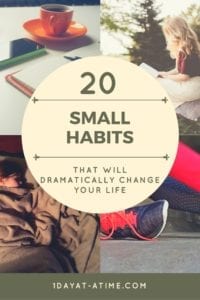 20 small habits that will change your life