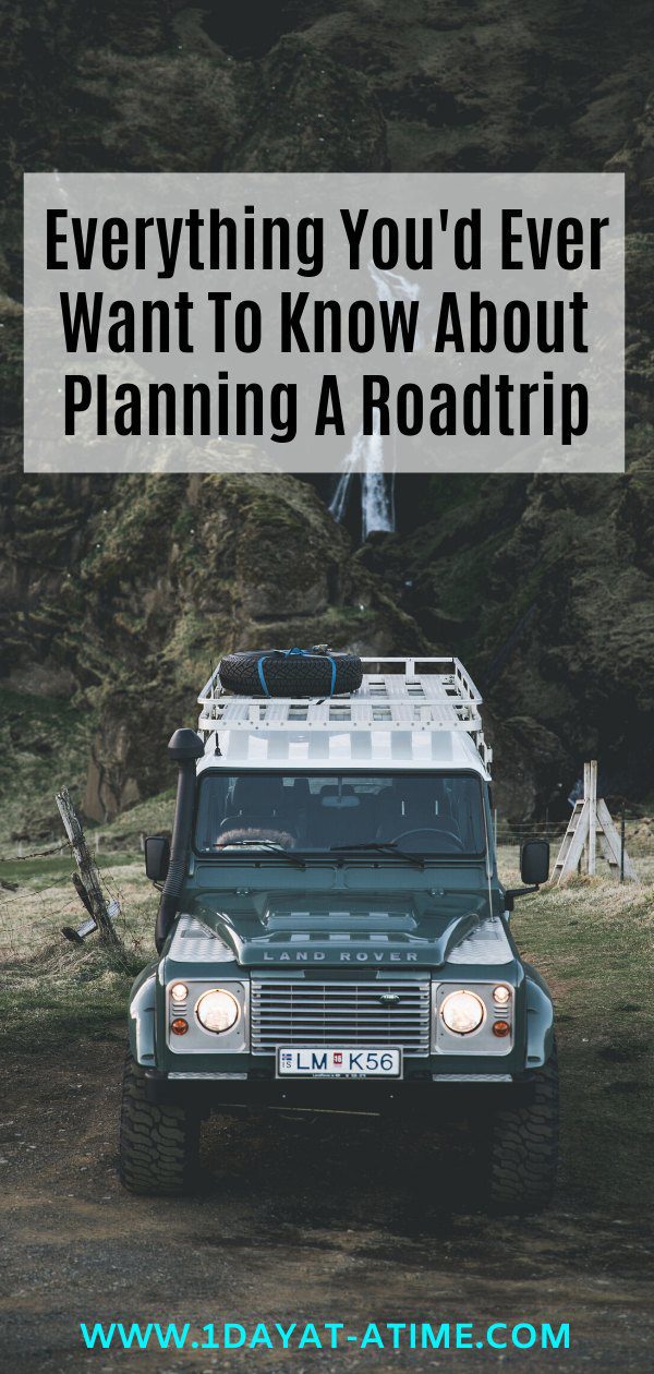 Everything you'd ever want to know about planning a roadtrip